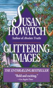 Member Gallery Book Club: Glittering Images: A Novel (Starbridge) by Susan Howatch